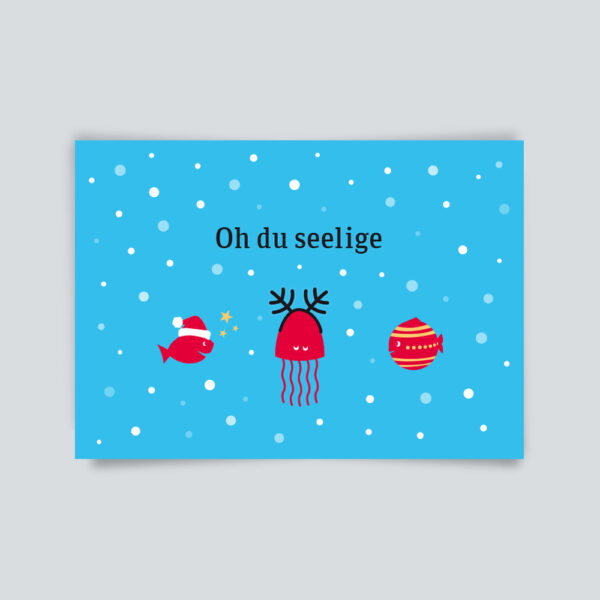 Weihnachtskarte "Oh du seelige"