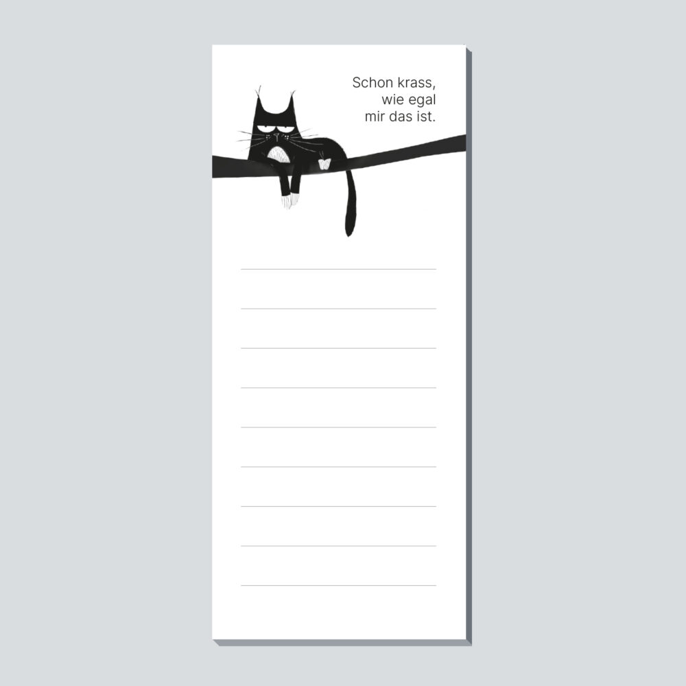 Notizblock schon krass wie egal mir das ist
